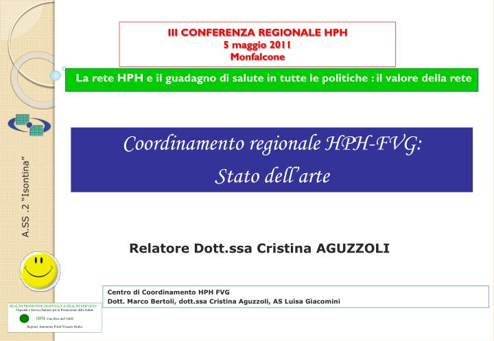 iii conferenza regionale hph 5 maggio 2011 monfalcone