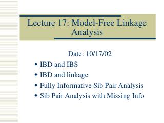 Lecture 17: Model-Free Linkage Analysis