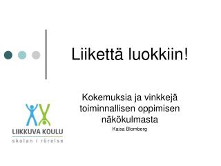 liikett luokkiin