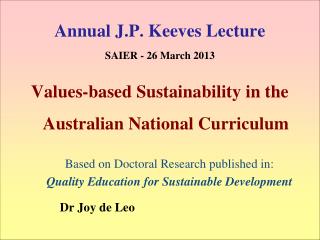 Annual J.P. Keeves Lecture SAIER - 26 March 2013
