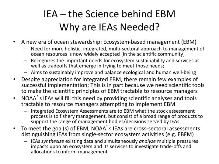 iea the science behind ebm why are ieas needed
