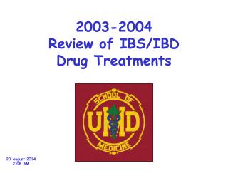 2003-2004 Review of IBS/IBD Drug Treatments