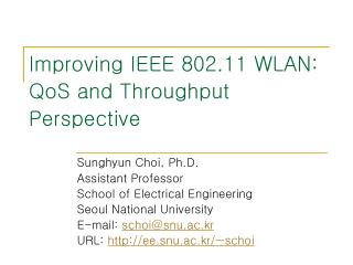 Improving IEEE 802.11 WLAN: QoS and Throughput Perspective