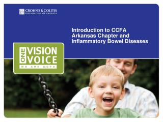 Introduction to CCFA Arkansas Chapter and Inflammatory Bowel Diseases