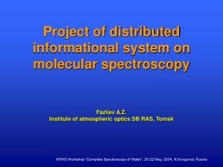 Project of distributed informational system on molecular spectroscopy
