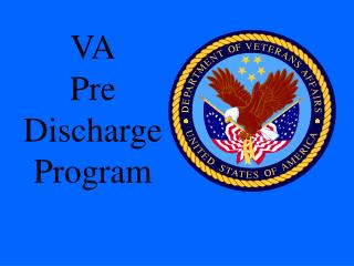 VA Pre Discharge Program