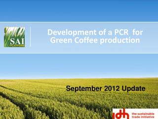 Development of a PCR for Green Coffee production