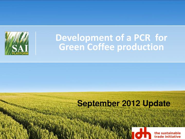 development of a pcr for green coffee production
