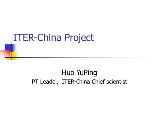 ITER-China Project