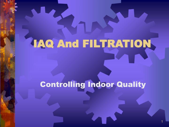 iaq and filtration