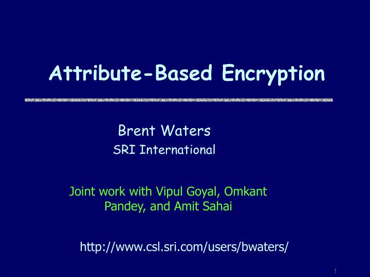attribute based encryption
