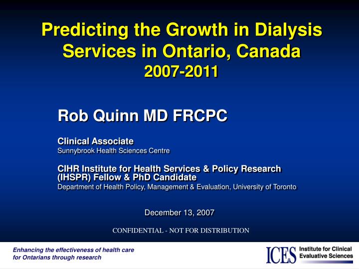 predicting the growth in dialysis services in ontario canada 2007 2011