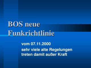 bos neue funkrichtlinie