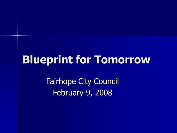 blueprint for tomorrow