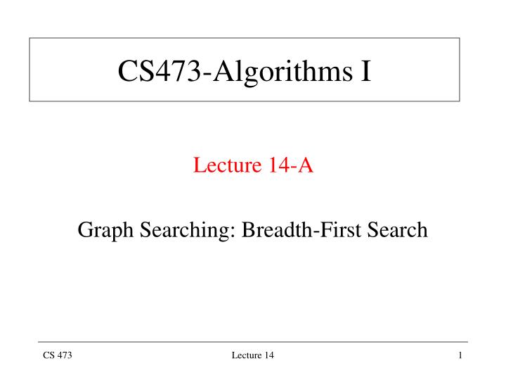 cs473 algorithms i