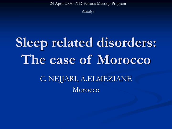 sleep related disorders the case of morocco