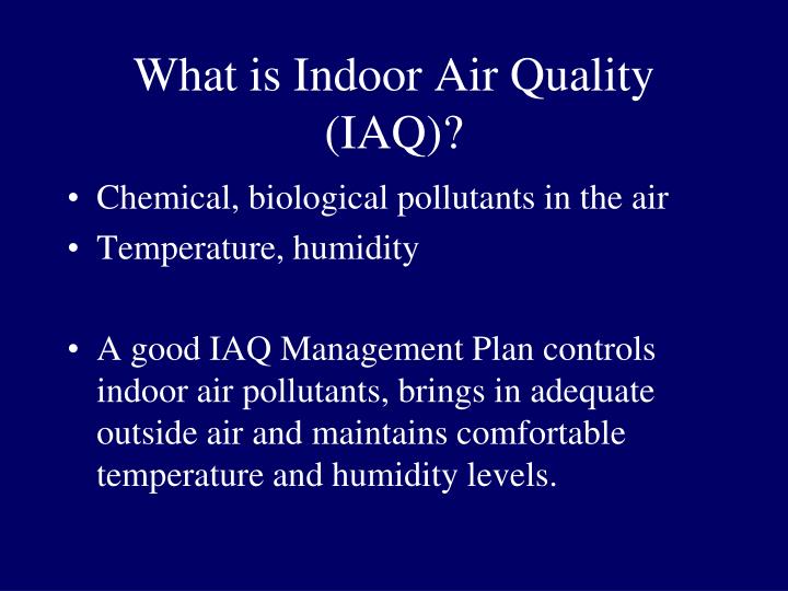 what is indoor air quality iaq