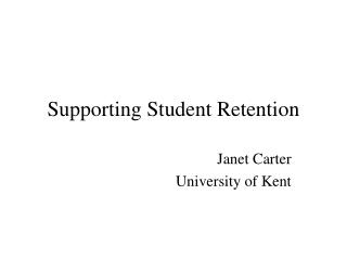 Supporting Student Retention