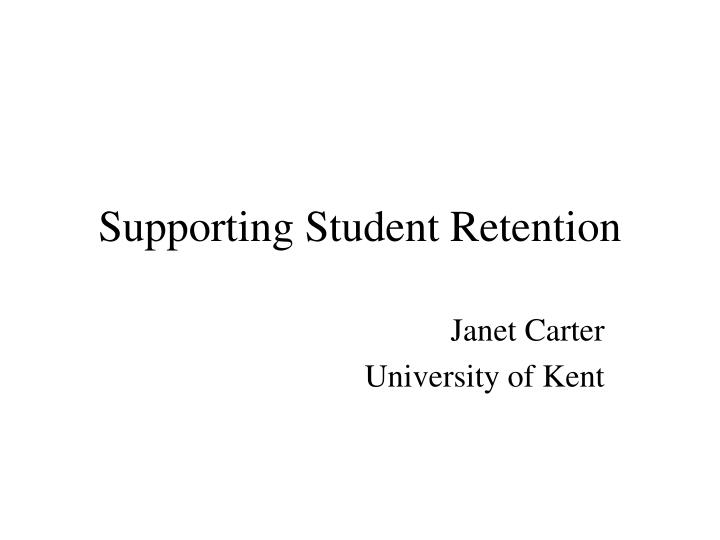 supporting student retention