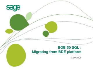 BOB 50 SQL : Migrating from BDE platform