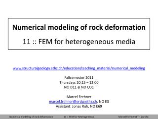 Numerical modeling of rock deformation 11 :: FEM for heterogeneous media