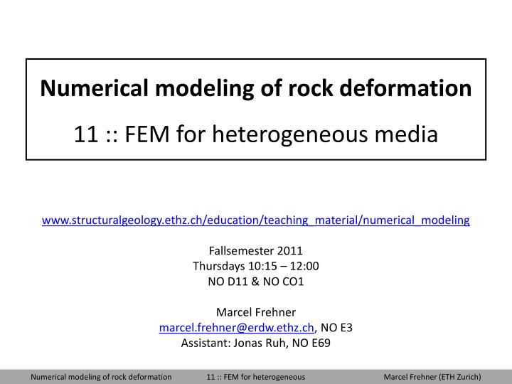 numerical modeling of rock deformation 11 fem for heterogeneous media