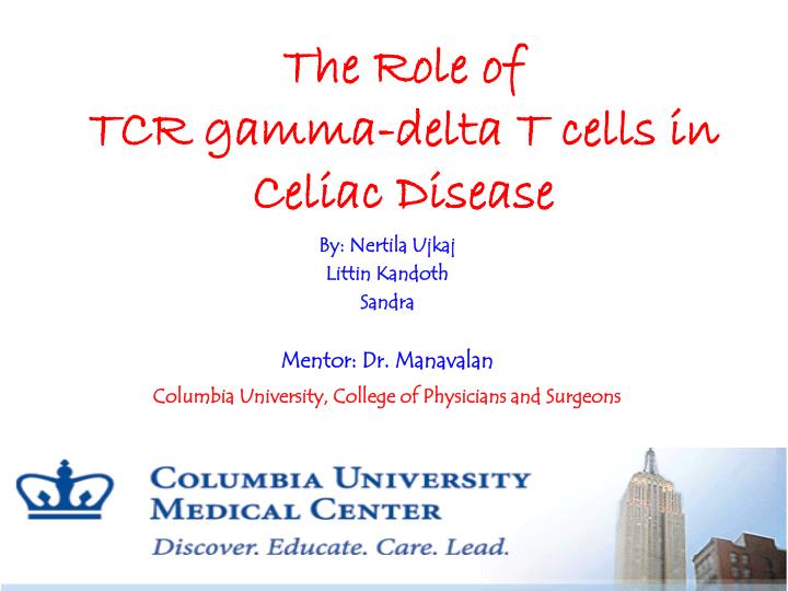 the role of tcr gamma delta t cells in celiac disease