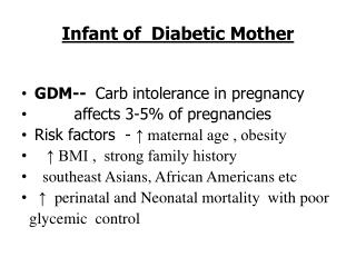 Infant of Diabetic Mother