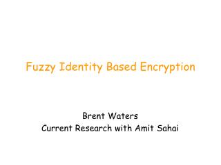 Fuzzy Identity Based Encryption