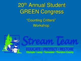 20 th Annual Student GREEN Congress