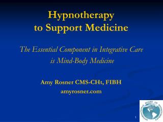 Hypnotherapy to Support Medicine