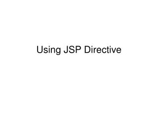 Using JSP Directive