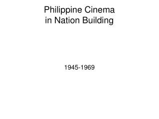 Philippine Cinema in Nation Building
