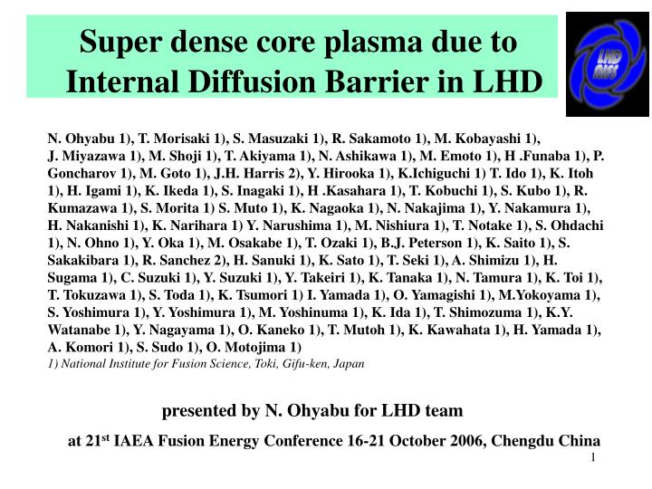 super dense core plasma due to internal diffusion barrier in lhd