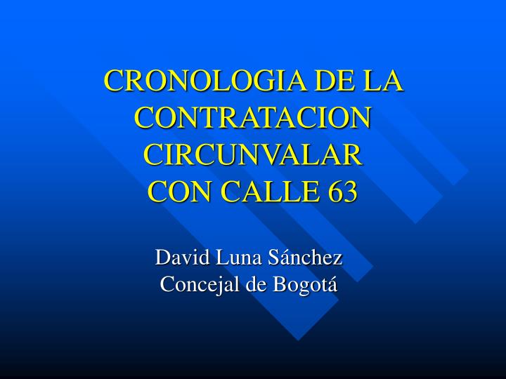 cronologia de la contratacion circunvalar con calle 63