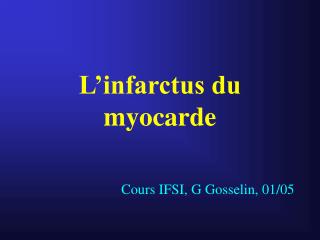 l infarctus du myocarde