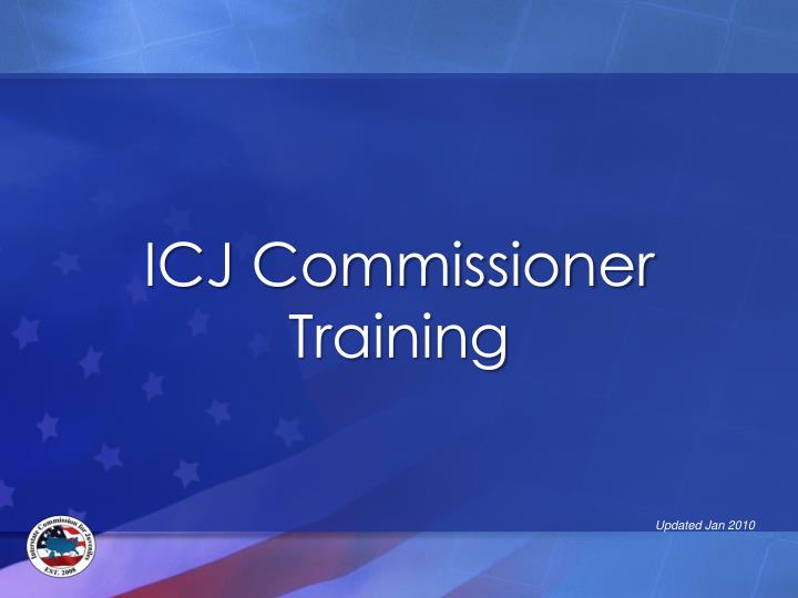 icj commissioner training