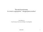 Threshold partitioning for iterative aggregation – disaggregation method - slide 1