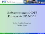Advancements in Accessing HDF5 Datasets through OPeNDAP: Status and Future Directions - slide 1
