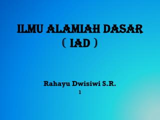ilmu alamiah dasar iad