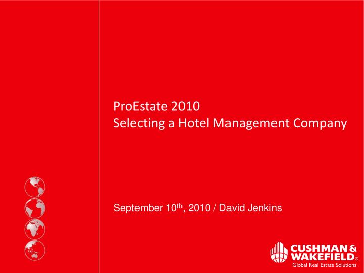 proestate 2010 selecting a hotel management company