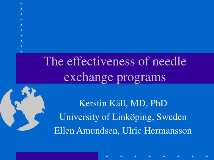 the effectiveness of needle exchange programs