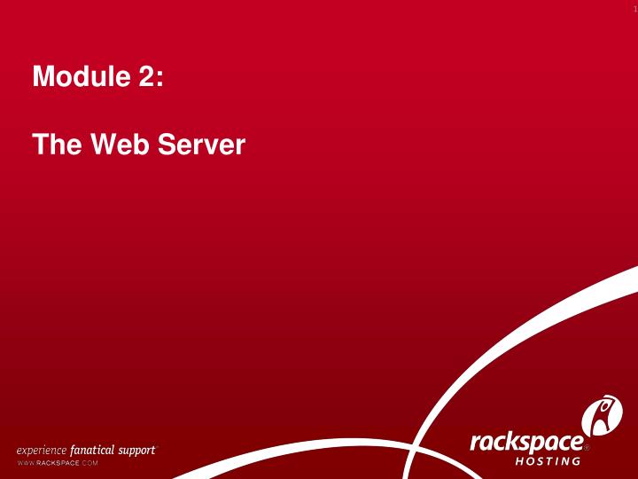 module 2 the web server