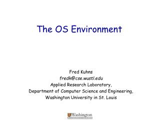 The OS Environment