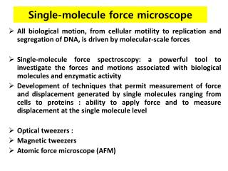 Single-molecule force microscope