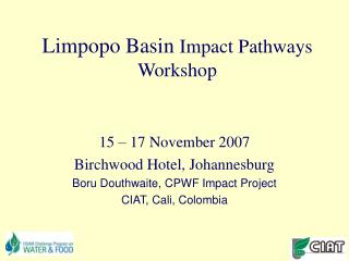 Limpopo Basin Impact Pathways Workshop