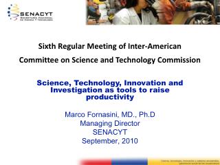 Sixth Regular Meeting of Inter-American Committee on Science and Technology Commission