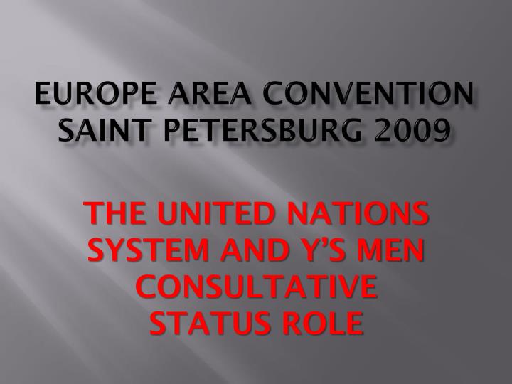 europe area convention saint petersburg 2009