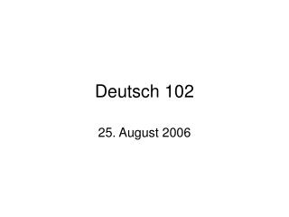 deutsch 102