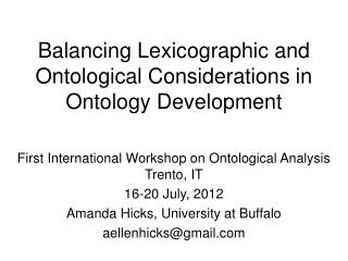 Balancing Lexicographic and Ontological Considerations in Ontology Development